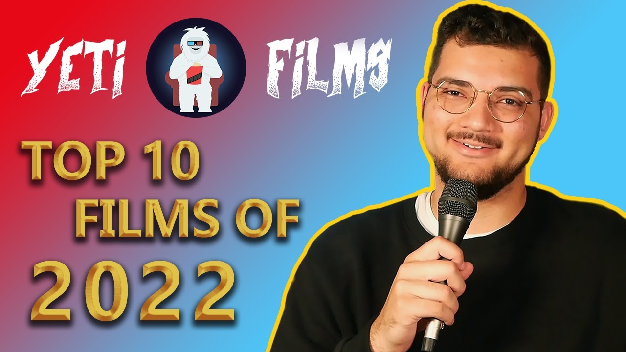 My Top 10 Films of 2022!