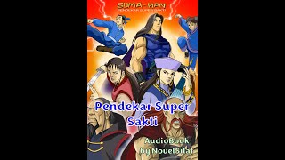 Super Powerful Warrior E01 Series 7 Bu Kek Siansu #KhoPingHoo #Novel #Silat