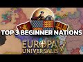 THE BEST EUV COUNTRIES FOR NEW PLAYERS, IN ORDER