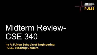 Midterm Review - CSE 340 - Fall 2025