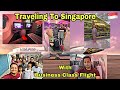 India To Singapore | Traveling To Singapore From India | Fly With Business Class ✈️ #RiyasatAli