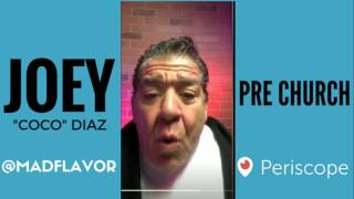 The Church Of What's Happening Now Pre Show: #485 - Joey Diaz and Lee Syatt