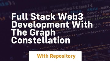 Full stack web3 development with the graph constellation
