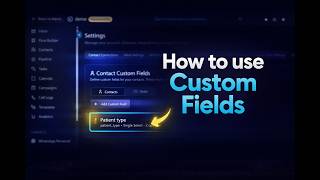 Unlock Your Crms Potential Custom Fields For Contacts Pipelines