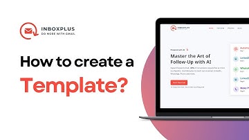 InboxPlus: Create Email Templates in Seconds