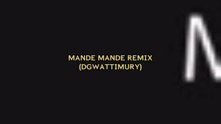 Download Lagu Mande mande remix (DGWATTIMURY) MP3 Download Lagu Mande mande remix (DGWATTIMURY) MP3