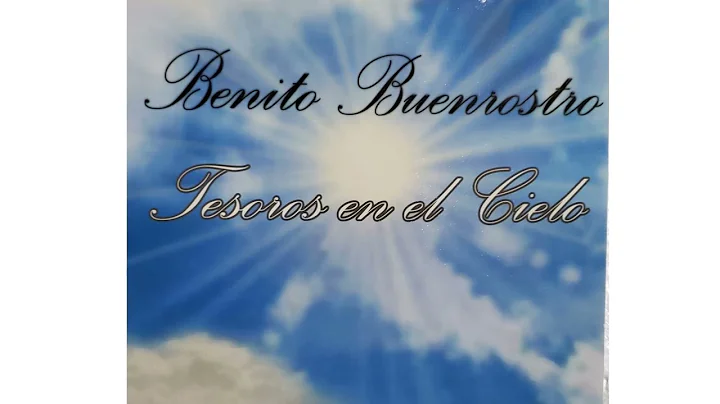 Tesoros En El Cielo - Benito Buenrostro Michel.