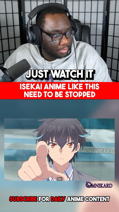 Isekai Anime Like This Need To Be STOPPED
