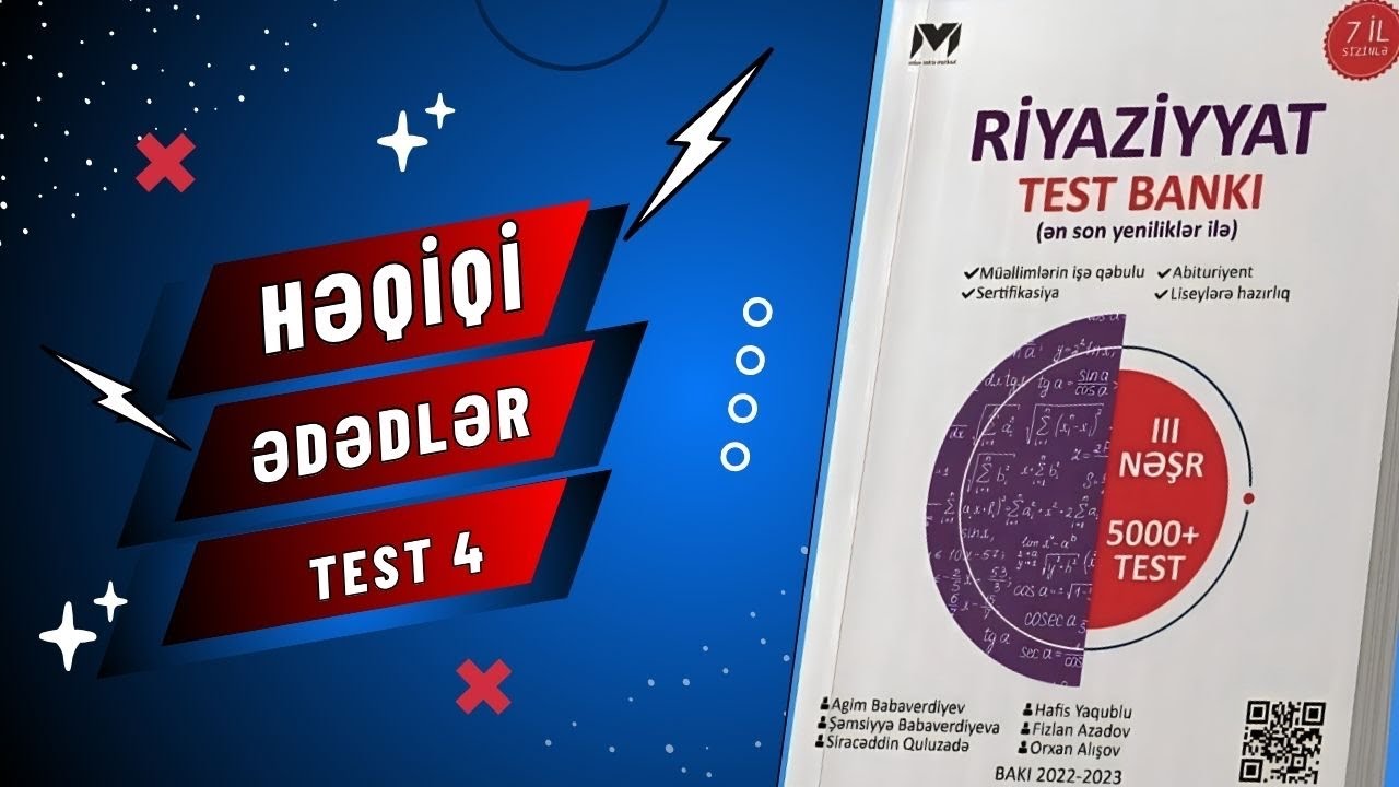 MHM .Həqiqi ədədlər (Test 4) MİQ|Sertifikasiya