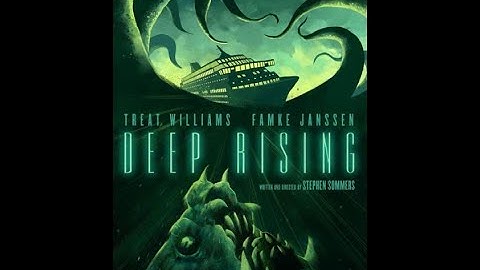 I หนังโหดระทึกขวัญ I Deep Rising I เลื้อยทะลวง 20,000 โยชน์ I [HD] I