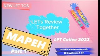 MAPEH Part 1| LET REVIEWER 2023 | New Curriculum-LPT 2023