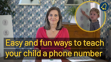 Easy and fun ways to teach your child a phone number