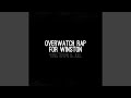 Overwatch rap for winston