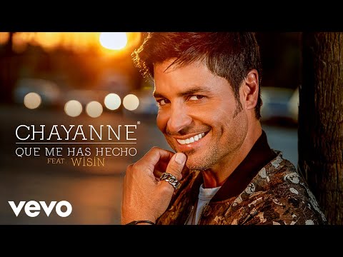 Chayanne - Qué Me Has Hecho (Audio) ft. Wisin