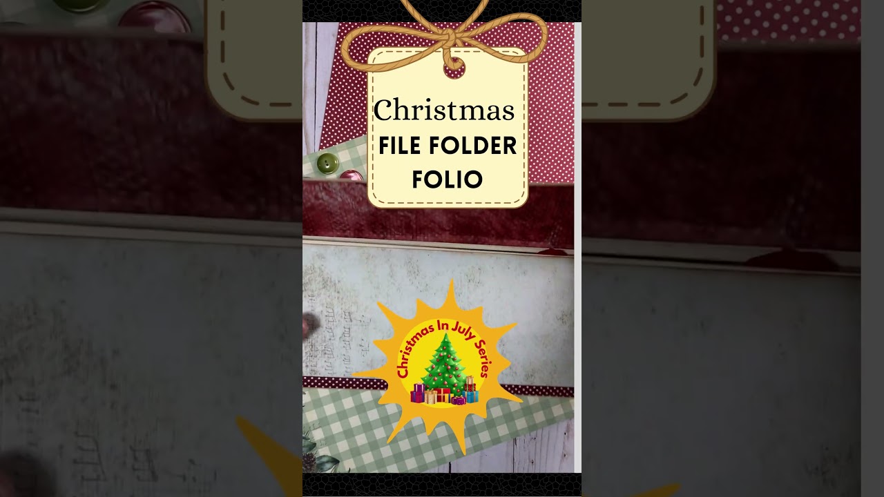 Christmas In July Series - Christmas File Folder Folio   