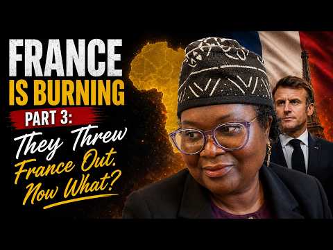 France Is Burning Part 3: France Needs Africa Now