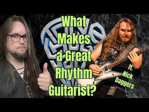 TONE, CHUGS & HARMONY  | EPISODE 010 | WHAT MAKES A GREAT RHYTHM GUITARIST? FT. NICK DAGGERS