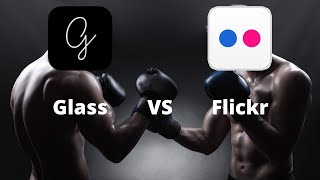What's The Best Social Media Platform For Photographers | Glass App vs Flickr
