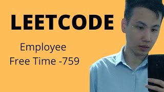 FACEBOOK - Employee Free Time LeetCode -759