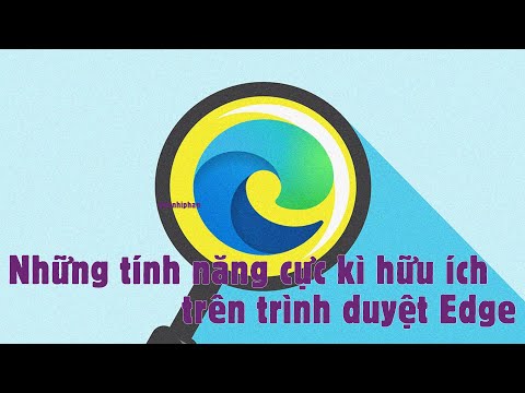 Video Vì sao nên chuyển sang dùng trình duyệt Edge - Các... - youtube