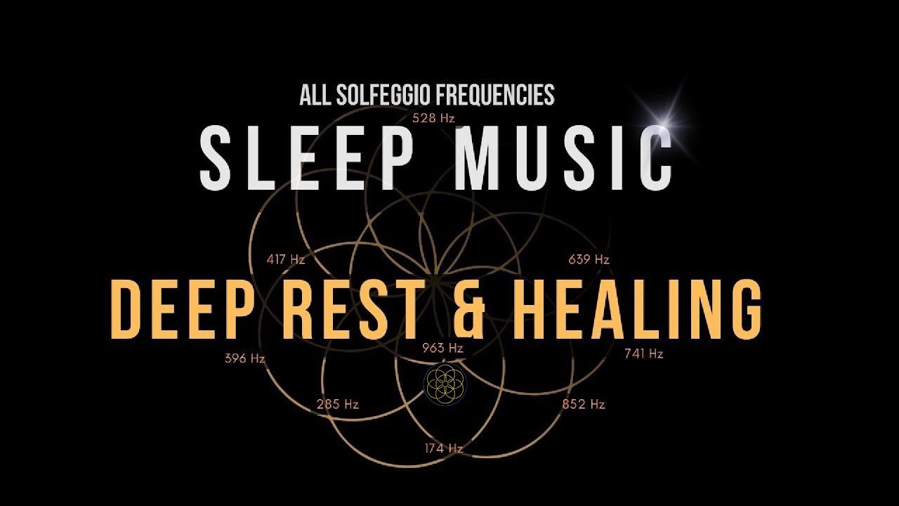Deep Rest & Healing with All 9 Solfeggio Frequencies ☯ BLACK SCREEN ...