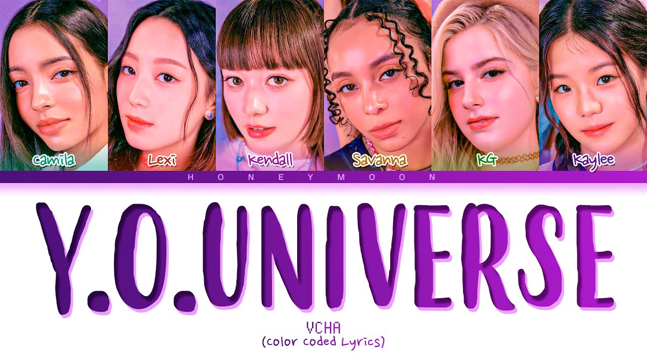 VCHA 'Y.O.Universe' Lyrics (Color Coded Lyrics) YouTube