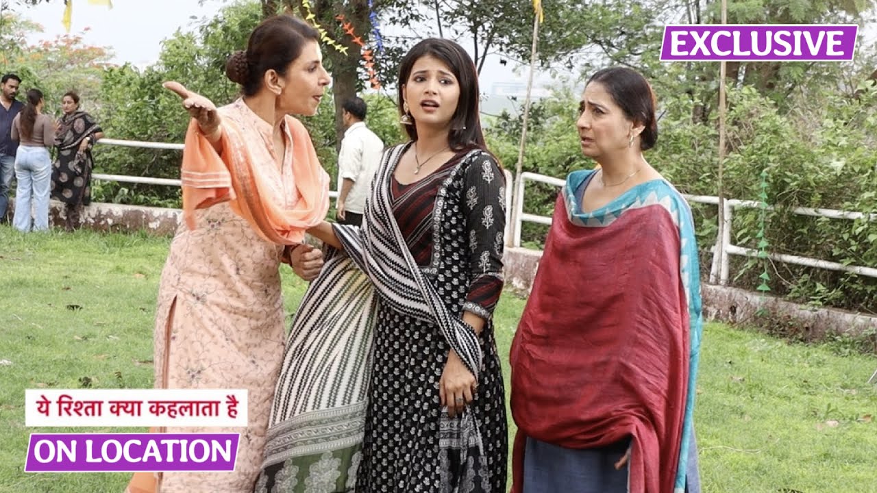 Yeh Rishta Kya Kehlata Hai | On Location | Dadisa Ke Darr Se Maira Bhaag Gayi, Abhira Hui Naraj