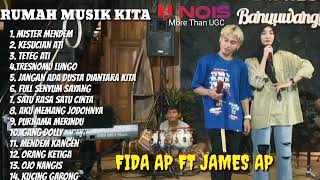 FIDA AP ft JAMES AP - MISTER MENDEM, KESUCIAN ATI | FULL ALBUM RUMAH MUSIK KITA 2022 srimusik