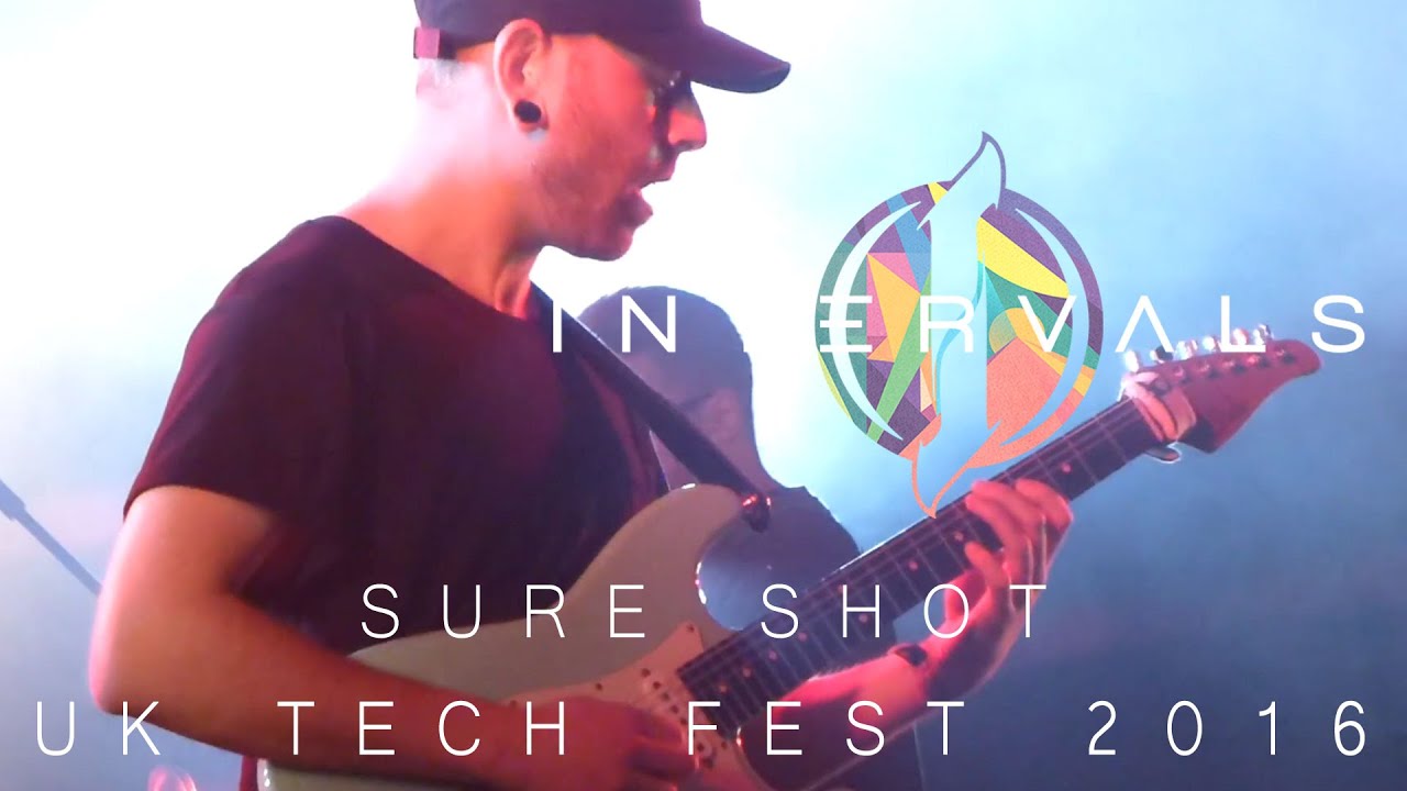 Intervals (live feat. Plini) - Sure Shot - UK Tech Fest 2016