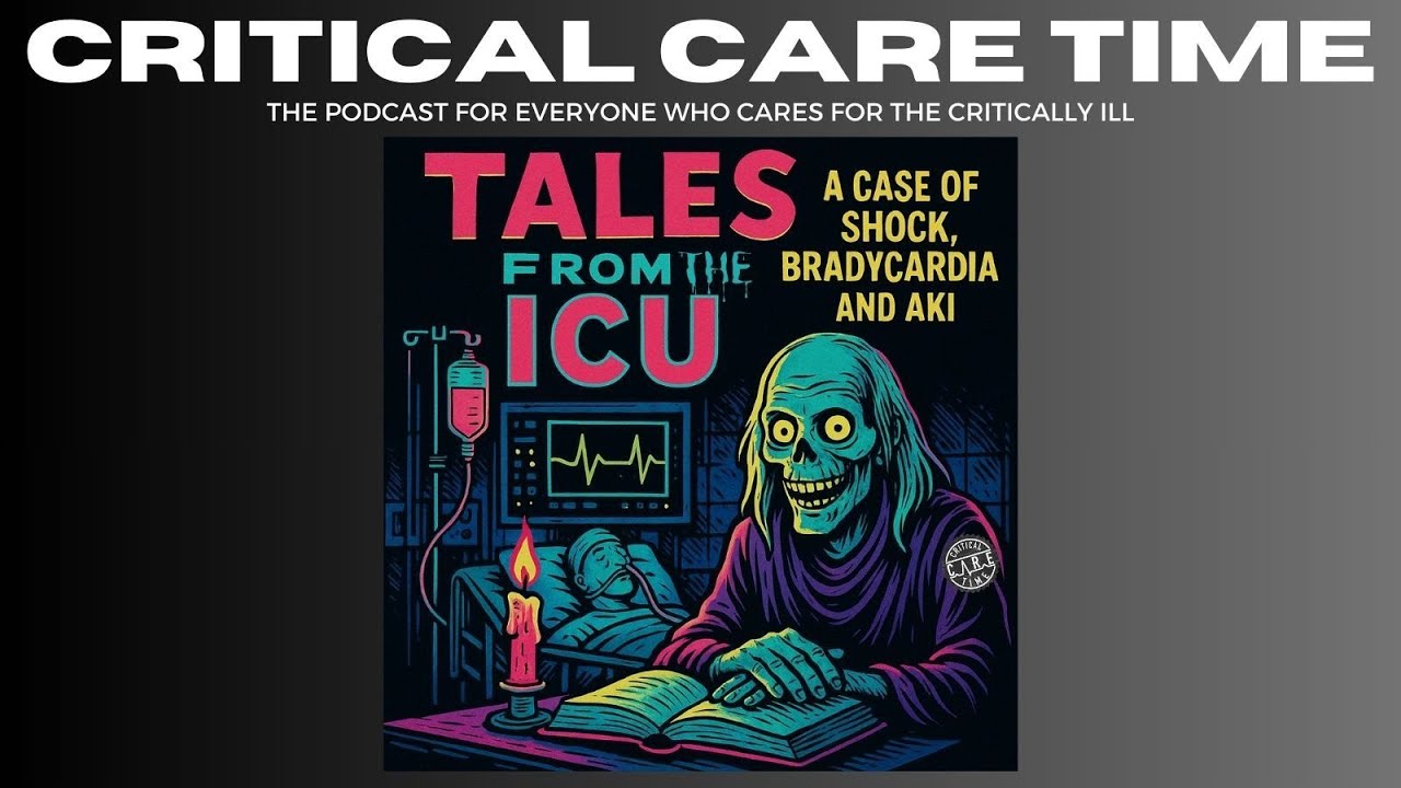 56. Tales from the ICU: BRASH Syndrome