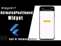 Flutter AnimatedPositioned Widget Explained (Urdu/Hindi) | Flutter 215 Widgets Series