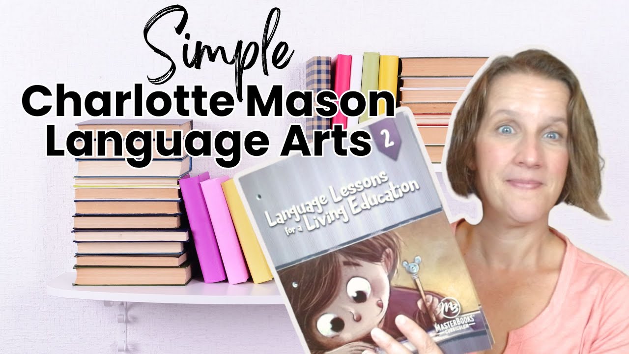 Gentle Simple Language Lessons for a Living Education Level 2 Master Books Review Charlotte Mason