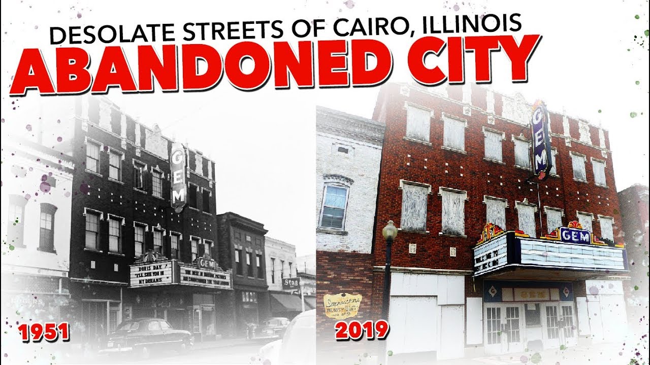 Desolate Streets of Cairo, Illinois Abandoned Video YouTube