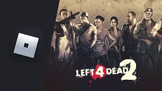 [Roblox] Left 4 Dead : 1 & 2 Soundtrack ID's / CODES [READ DESC]