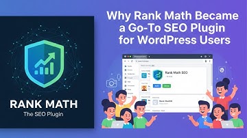 Why Rank Math Became a Go-To SEO Plugin for WordPress Users