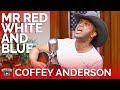 Coffey anderson  mr red white and blue acoustic  country rebel hq session