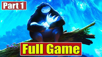 Ori and the Blind Forest Walkthrough Part 1: Prologue [Full Game]