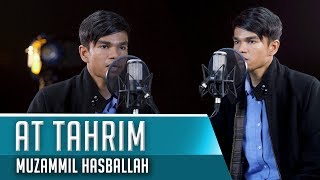 MUZAMMIL HASBALLAH || Surat At Tahrim