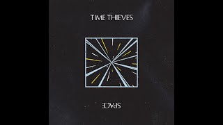 Time Thieves- TWKR