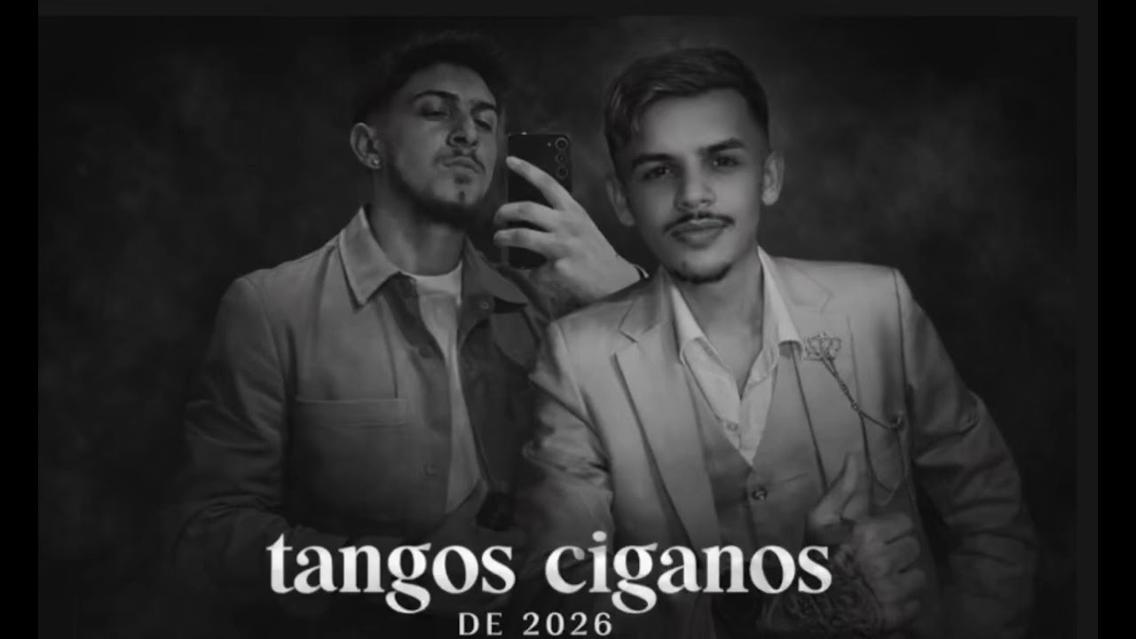 Música cigana “tangos 2026”