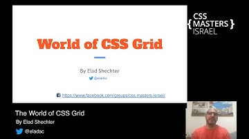 The World of CSS Grid (in Hebrew) - by Elad Shechter