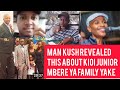 Ogopa! Man kush revealed this about kioi junior mbere ya yake😧