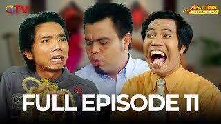 FULL EPISODE 11 | ABDEL VS TEMON MASIH BUKAN SUPERSTAR