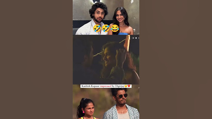 Kashish impressed by digvijay 🤣😂❤🔥|#mtvsplitsvilla #splitsvilla #splitsvillax5 #digvijay #kashish