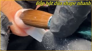 Chia Sẻ Đắp Bột Dũa Shape Nhanh Gọn Lẹ Thang Pham