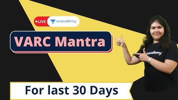 VARC Mantra for last 30 Days | Live with Bhagyashree Ghosh | On Unacademy CATalyst