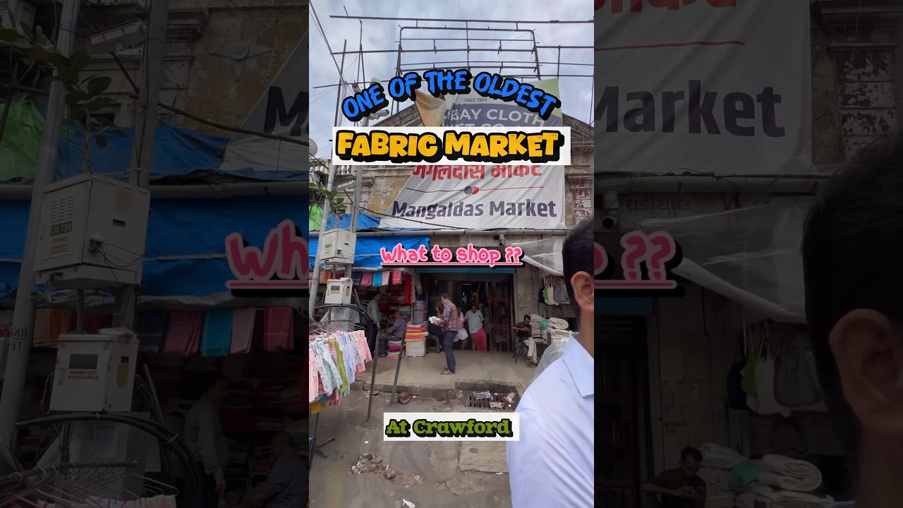 Mangaldas market, shopping at Crawford, Mumbai shops, wholesale market, shopping in Mumbai