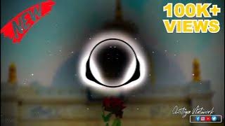 New Dj Remix Qawwali 2021 |😍 Khole Karam Ka Darwaza Mera Khwaja Moinuddin 😍| Chistiya Network