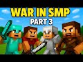 War in Smp ⚔️ Part 3 😨 minecraft FRIENDS SMP 🧡
