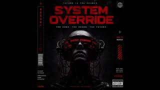System Override 💥